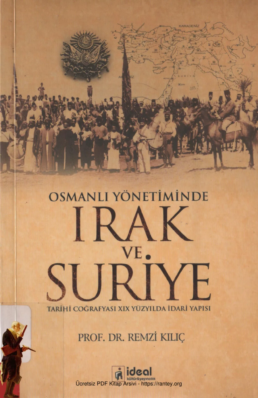 Osmanlı Yönetiminde Irak ve Suriye kapak görseli