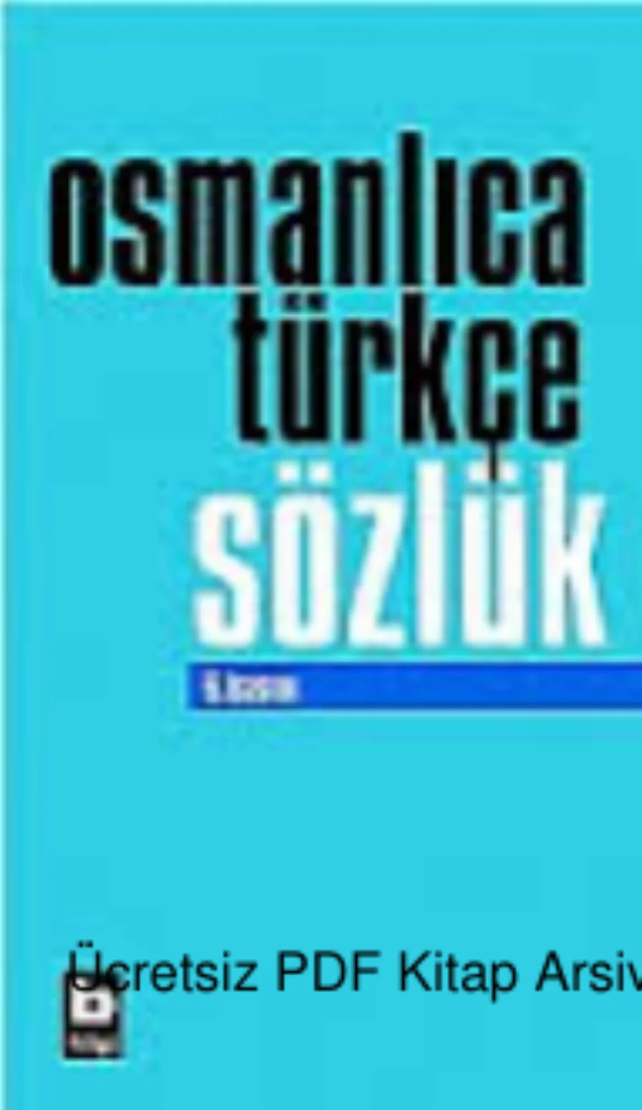 Osmanlıca Türkçe Sözlük Bilgi Yayınevi kapak görseli