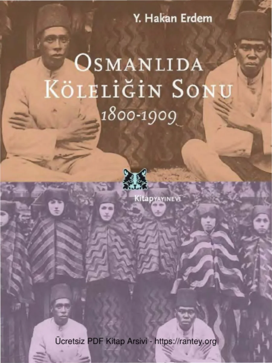 Osmanlıda Köleliğin Sonu 1800 1909 Kitap Yayınevi kapak görseli
