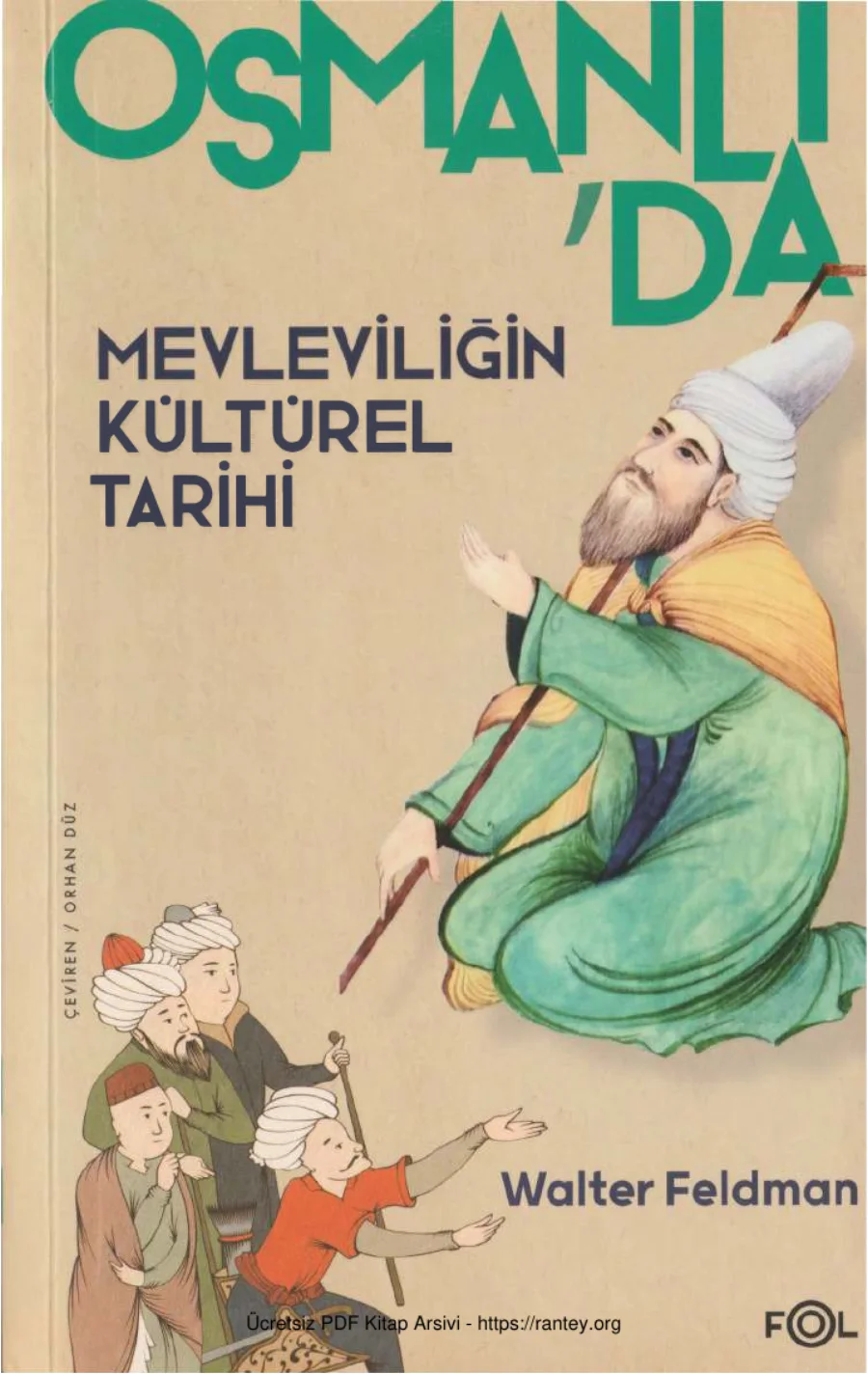 Osmanlıda Mevleviliğin Kültürel Tarihi Fol Kitap kapak görseli