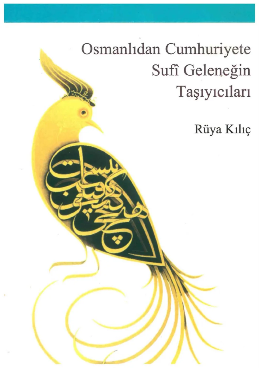 Osmanlıdan Cumhuriyete Sufi Geleneğin Taşıyıcıları kapak görseli
