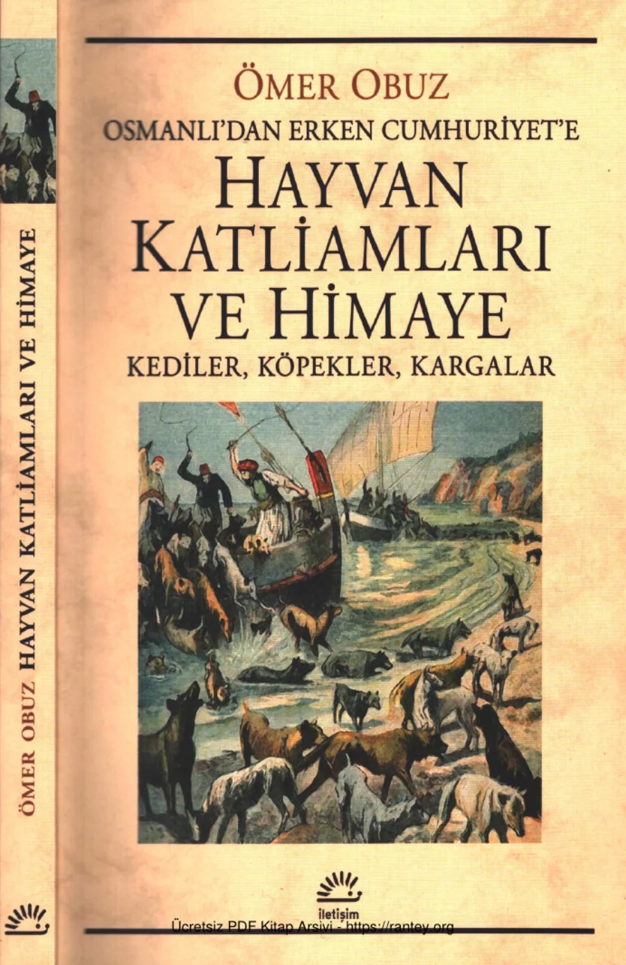 Osmanlıdan Erken Cumhuriyete Hayvan Katliamları ve Himaye kapak görseli