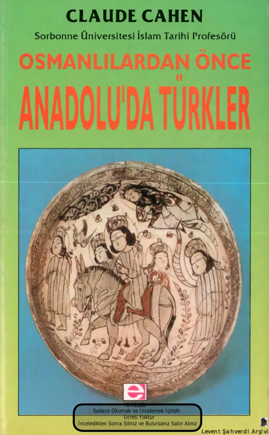 Osmanlılardan Önce Anadolu'da Türkler kapak görseli