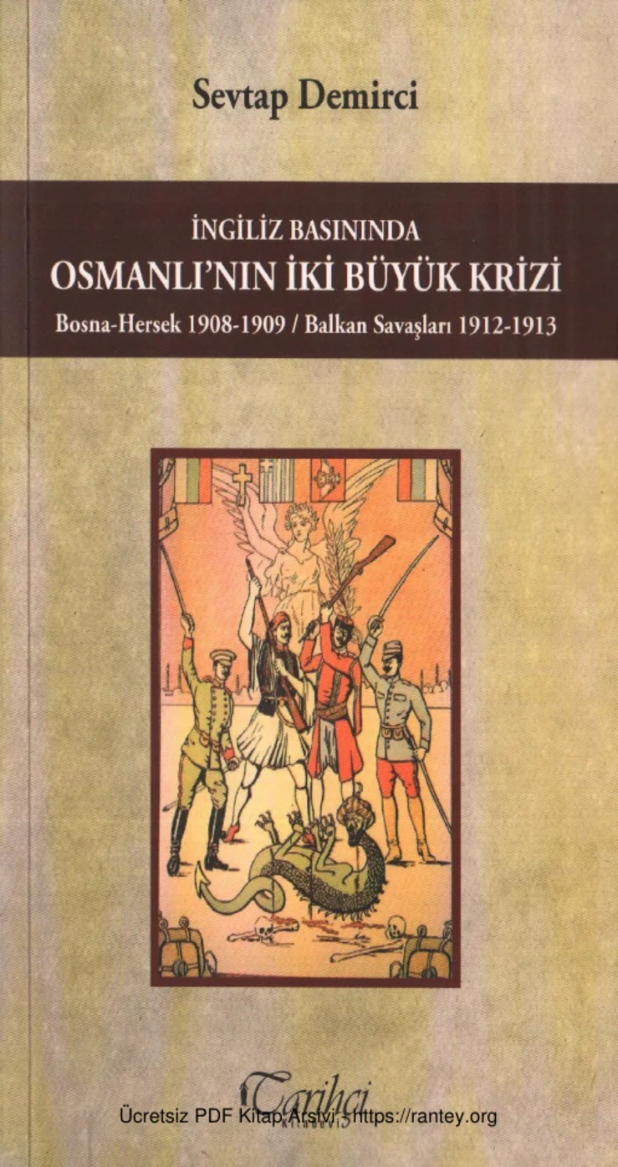 Osmanlının İki Büyük Krizi Tarihçi Yayınları kapak görseli