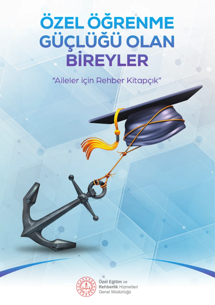 Özel Öğrenme Güçlüğü Olan Bireyler ve Aileler İçin Rehber PDF kapak görseli