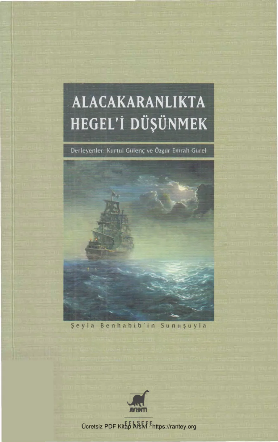 Özgür Emrah Gürel Alacakaranlıkta Hegeli Düşünmek kapak görseli
