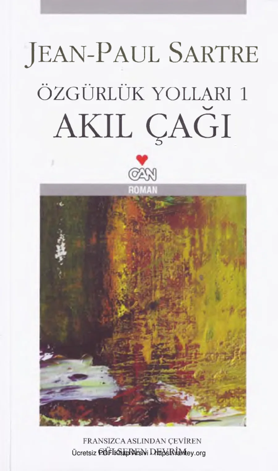 Özgürlük Yolları 1 Akıl Çağı kapak görseli