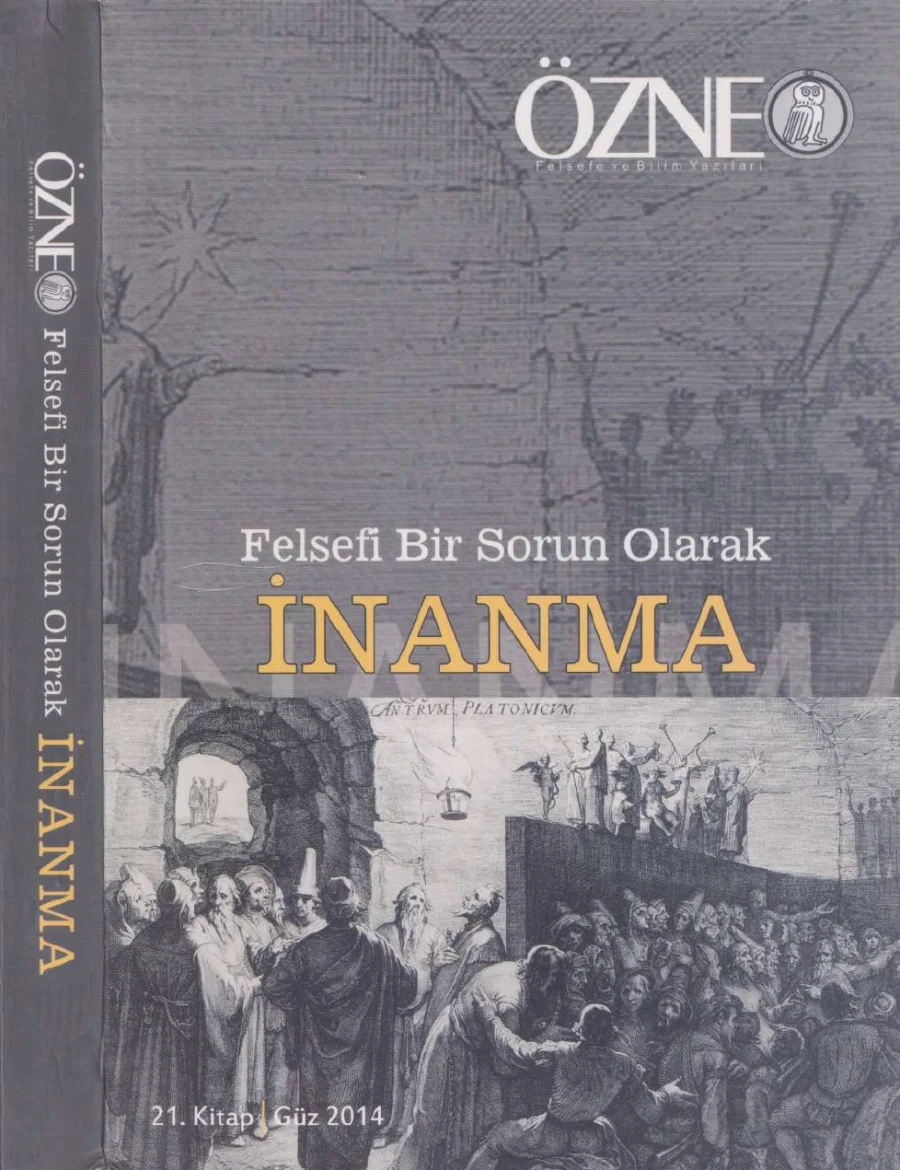 Özne Sayı 21 Felsefi Bir Sorun Olarak İnanma Güz kapak görseli