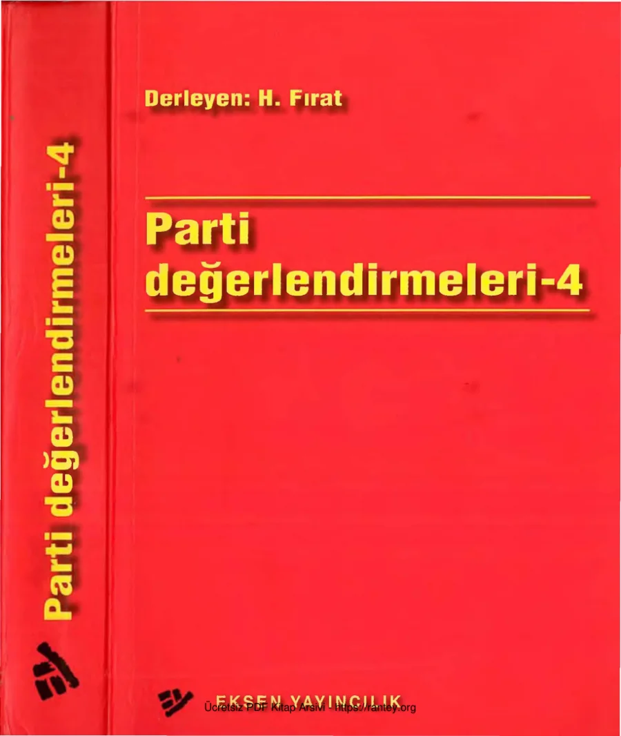 Parti Değerlendirmeleri 4 Derleyen H Fırat kapak görseli