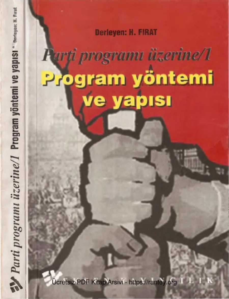 Parti Programı Üzerine 1 Program Yöntemi ve Yapısı Derleyen H Fırat kapak görseli