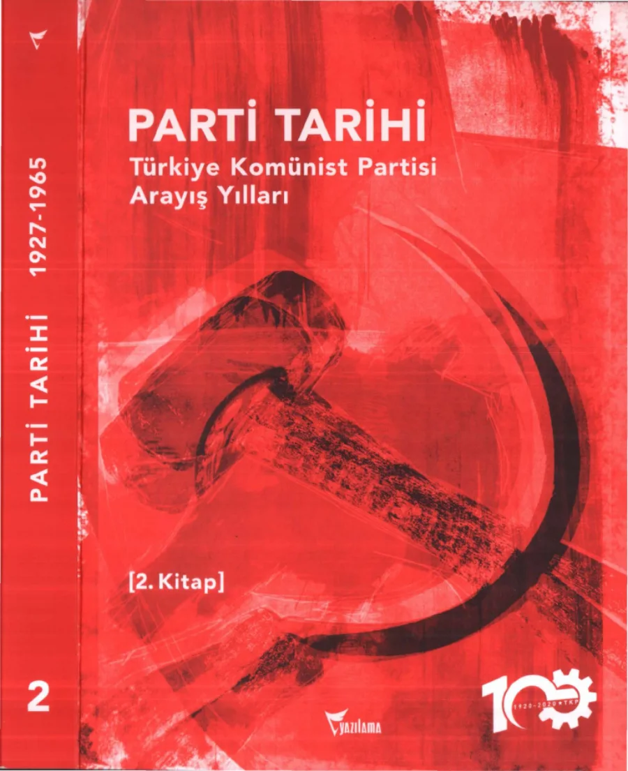 Parti Tarihi Cilt 2 1927 1965 Türkiye Komünist Partisi Arayış Yılları kapak görseli