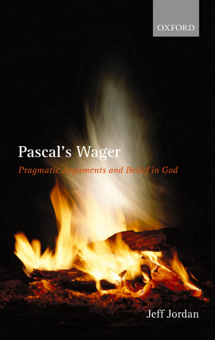 Pascals Wager Pragmatic Arguments and Belief in God kapak görseli