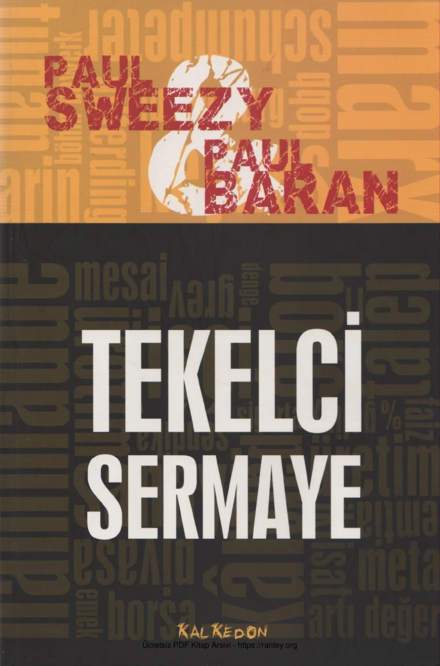 Paul Baran Tekelci Sermaye kapak görseli