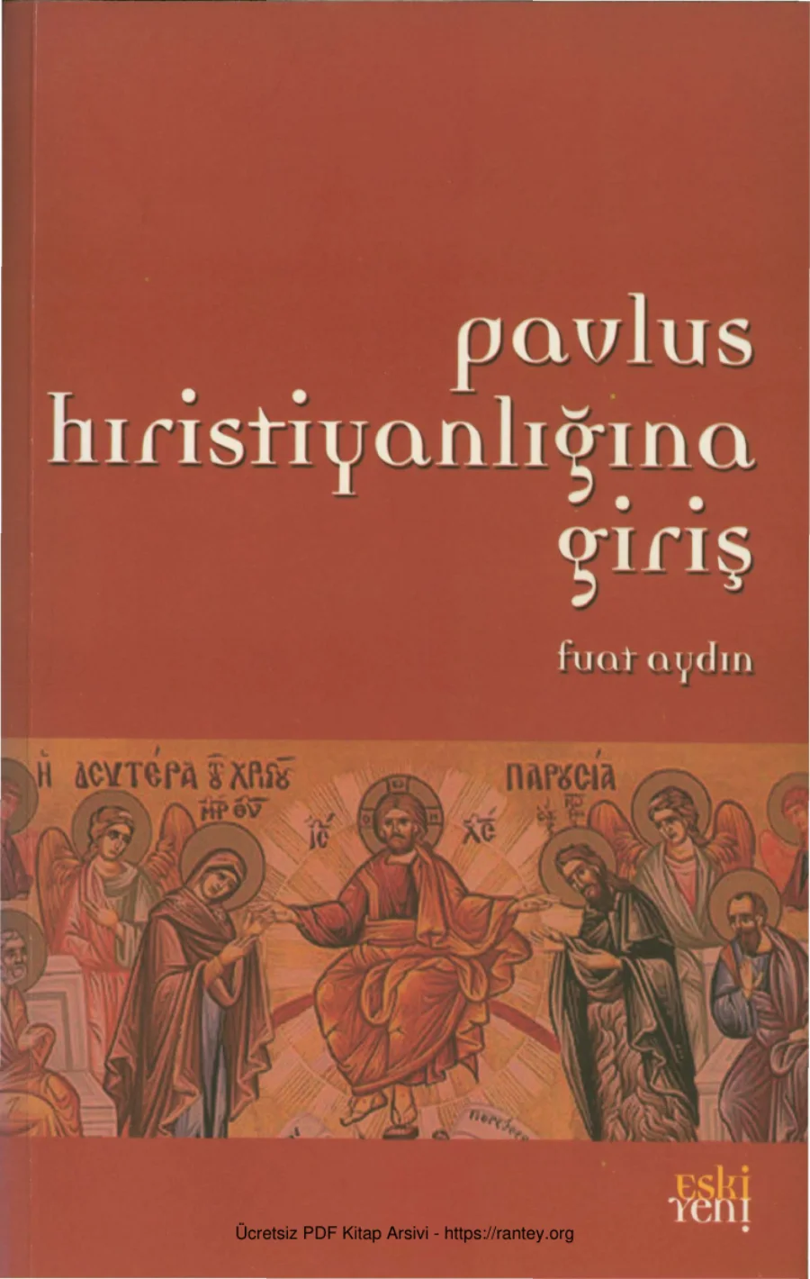 Pavlus Hıristiyanlığına Giriş Eski kapak görseli