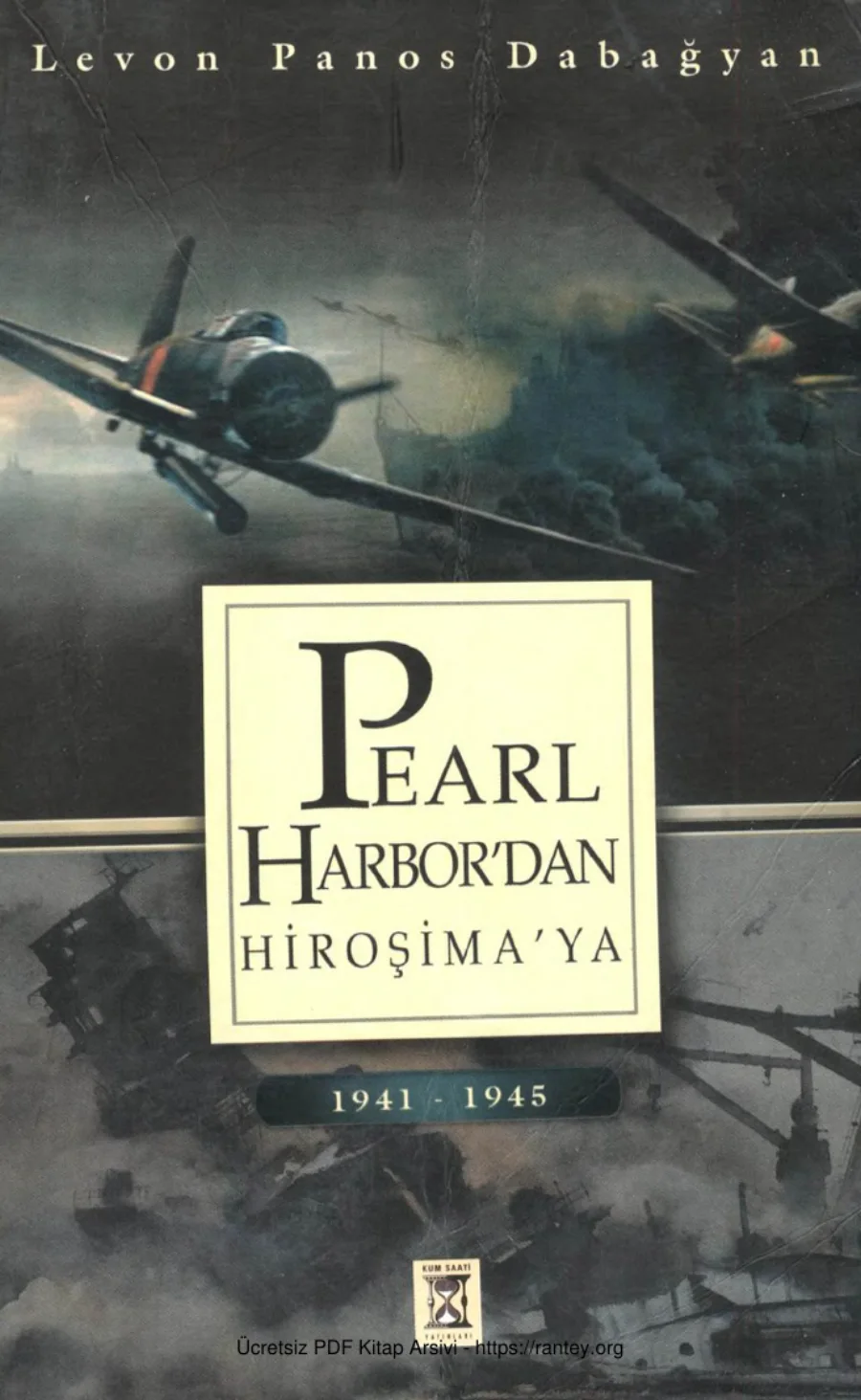 Pearl Harbourdan Hiroşimaya kapak görseli