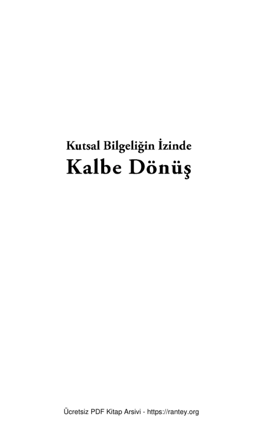 Perry Kutsal Bilgeliğin İzinde Kalbe Dönüş kapak görseli