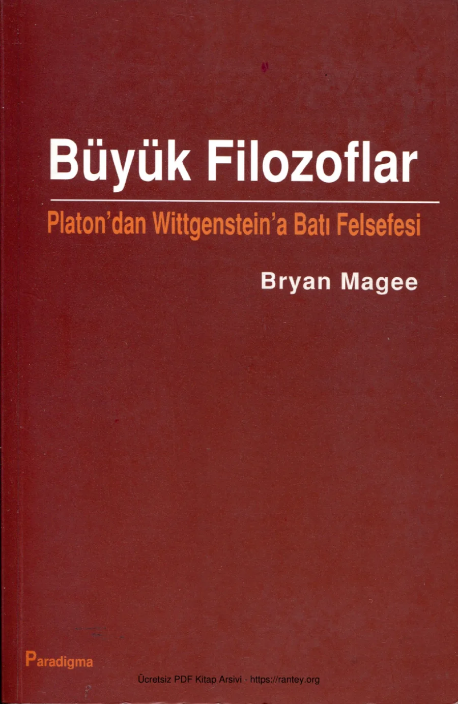 Platondan Wittgensteina Batı Felsefesi Bryan Magee kapak görseli