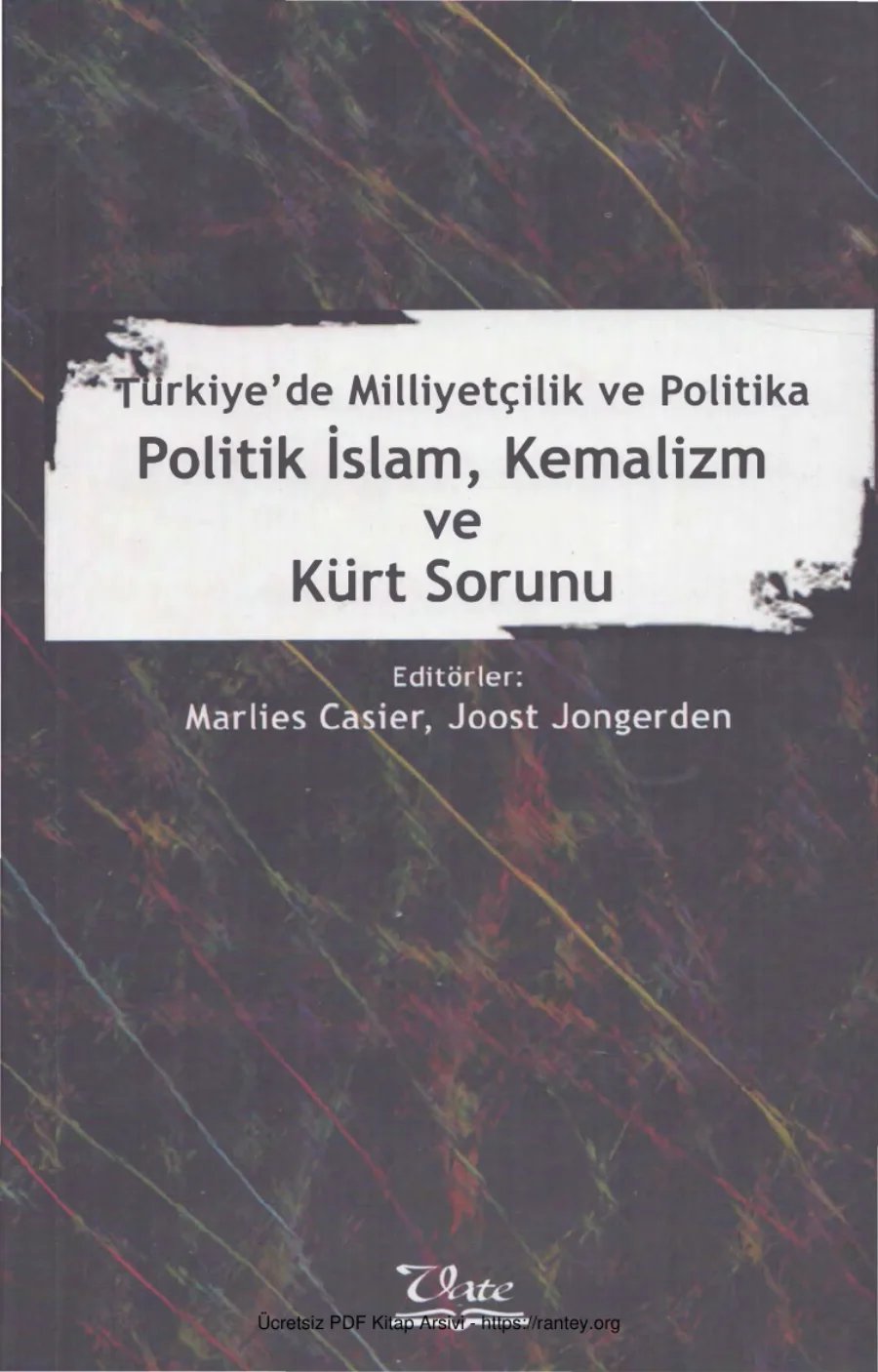 Politik İslam Kemalizm ve Kürt Sorunu kapak görseli