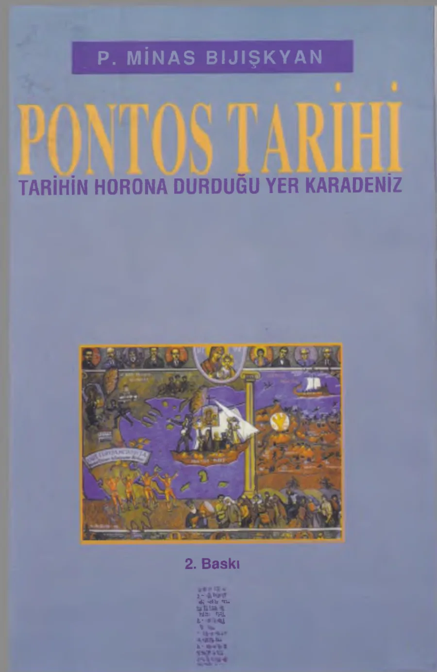 Pontos Tarihi Tarihin Horona Durduğu Yer Karadeniz Chivi kapak görseli