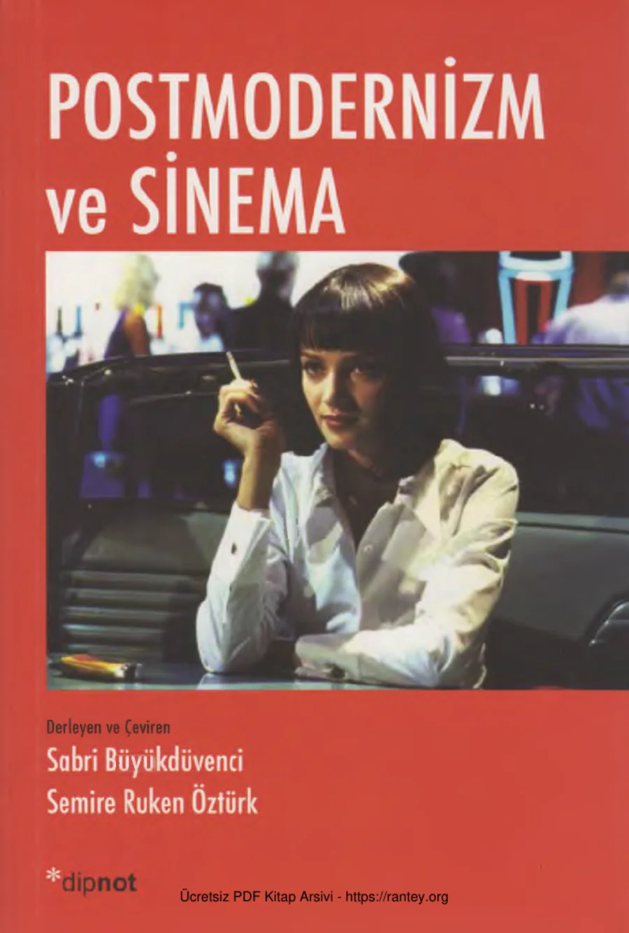Postmodernizm ve Sinema Dipnot Yayınları kapak görseli