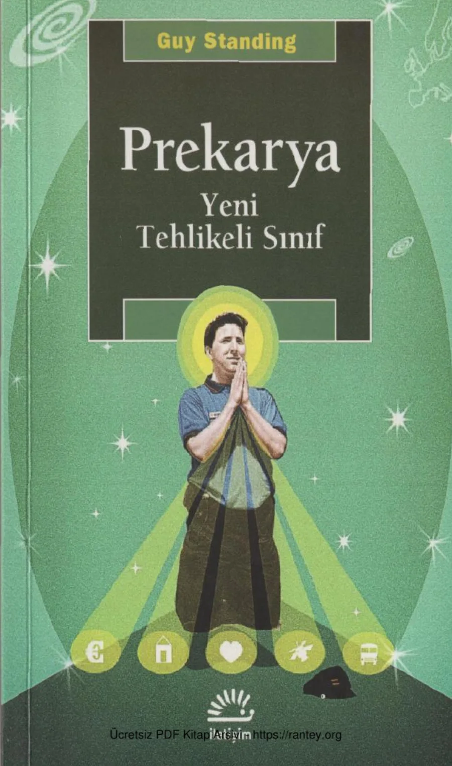 Prekarya Yeni Tehlikeli kapak görseli