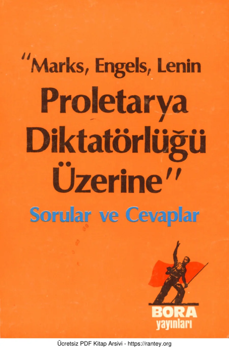 Proletarya Diktatörlüğü Üzerine Sorular ve Cevaplar kapak görseli