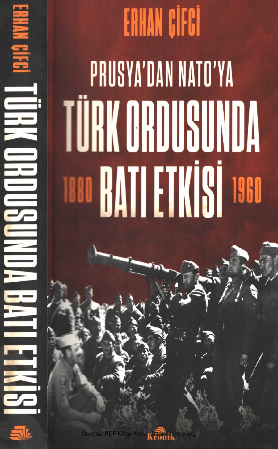 Prusyadan Natoya Türk Ordusunda Batı Etkisi 1880 1960 kapak görseli