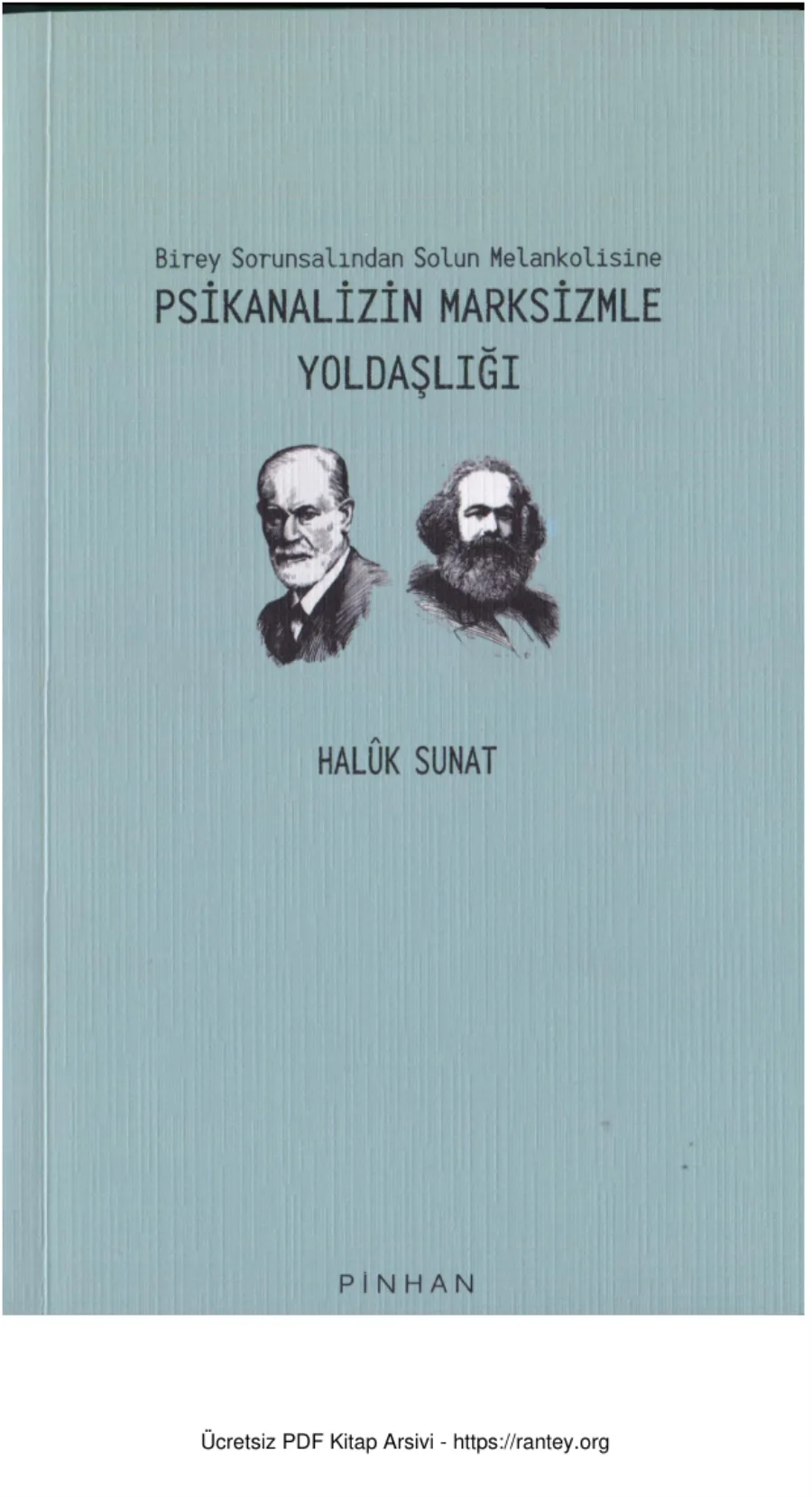 Psikanalizin Marksizmle Yoldaşlığı Pinhan Yayınları kapak görseli
