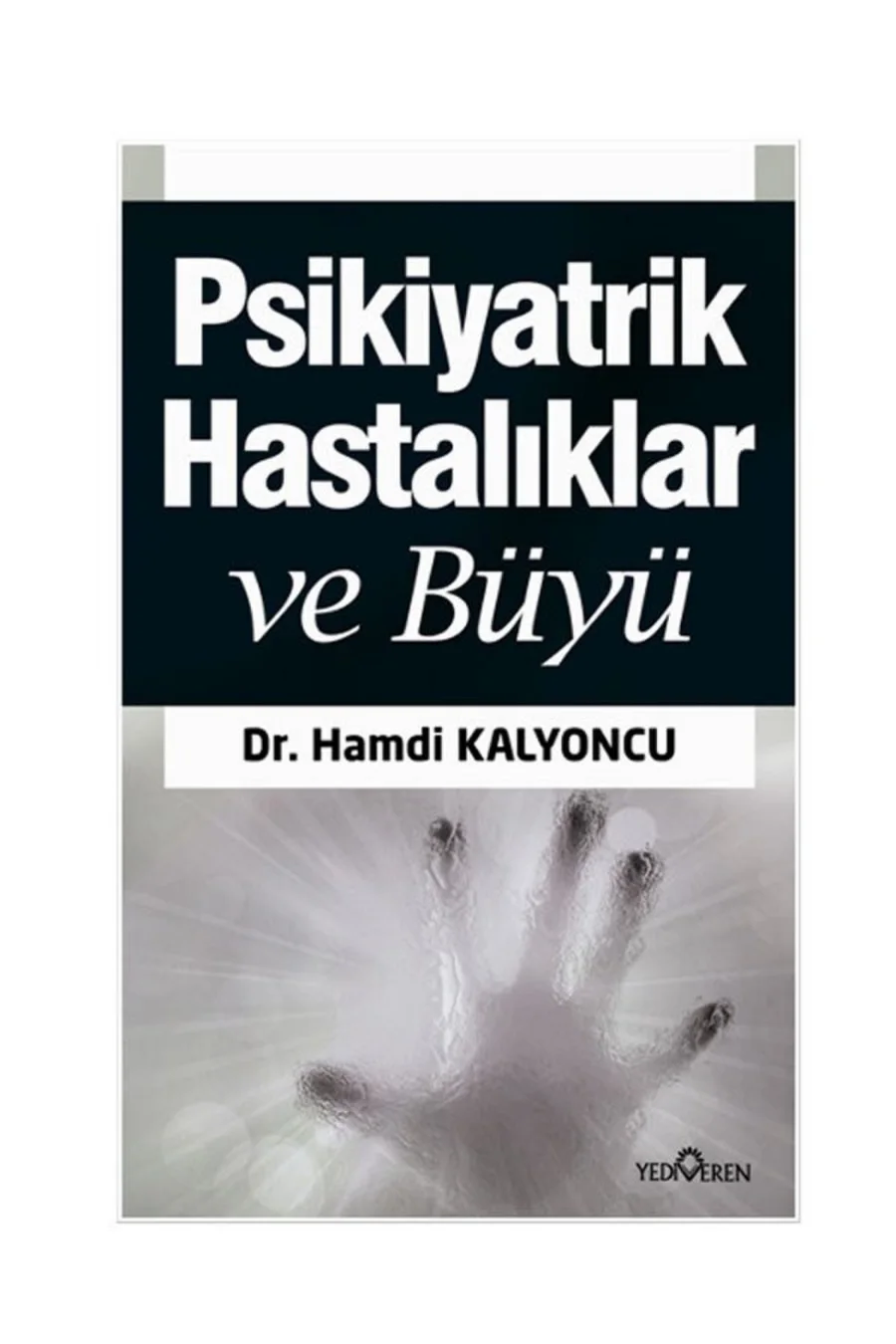 Psikiyatrik Hastalıklar ve Büyü kapak görseli