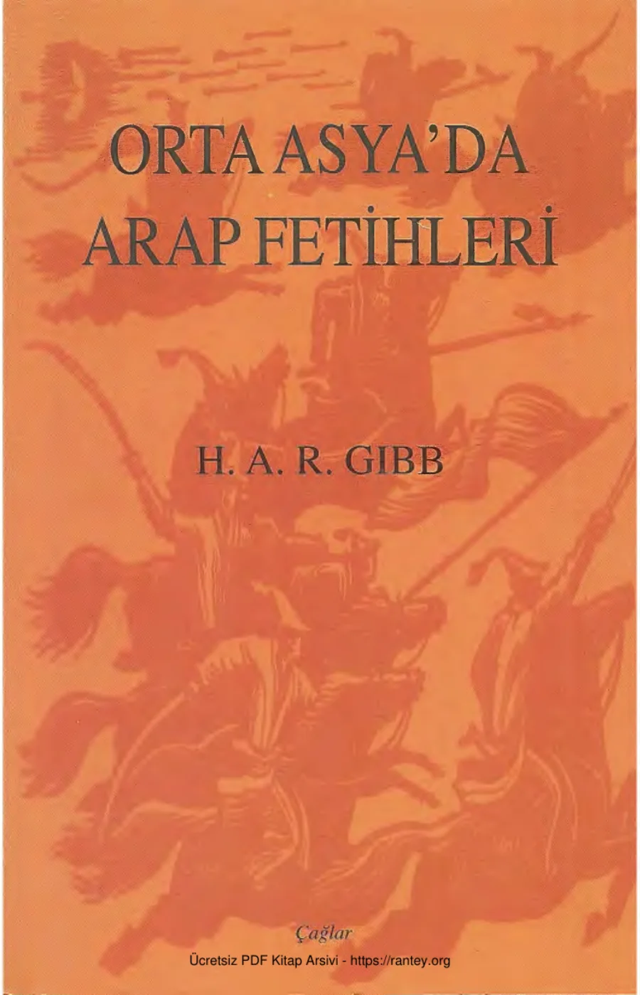 R Gibb Orta Asyada Arap Fetihleri kapak görseli
