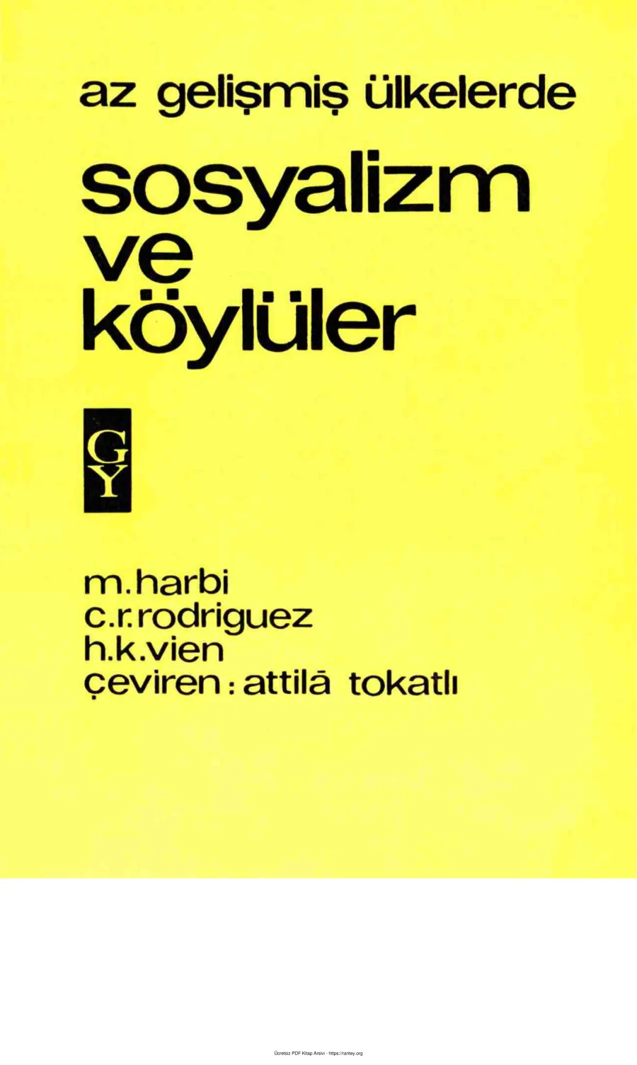 R Rodriguez H K Vien Az Gelişmiş Ülkelerde Sosyalizm ve Köylüler kapak görseli
