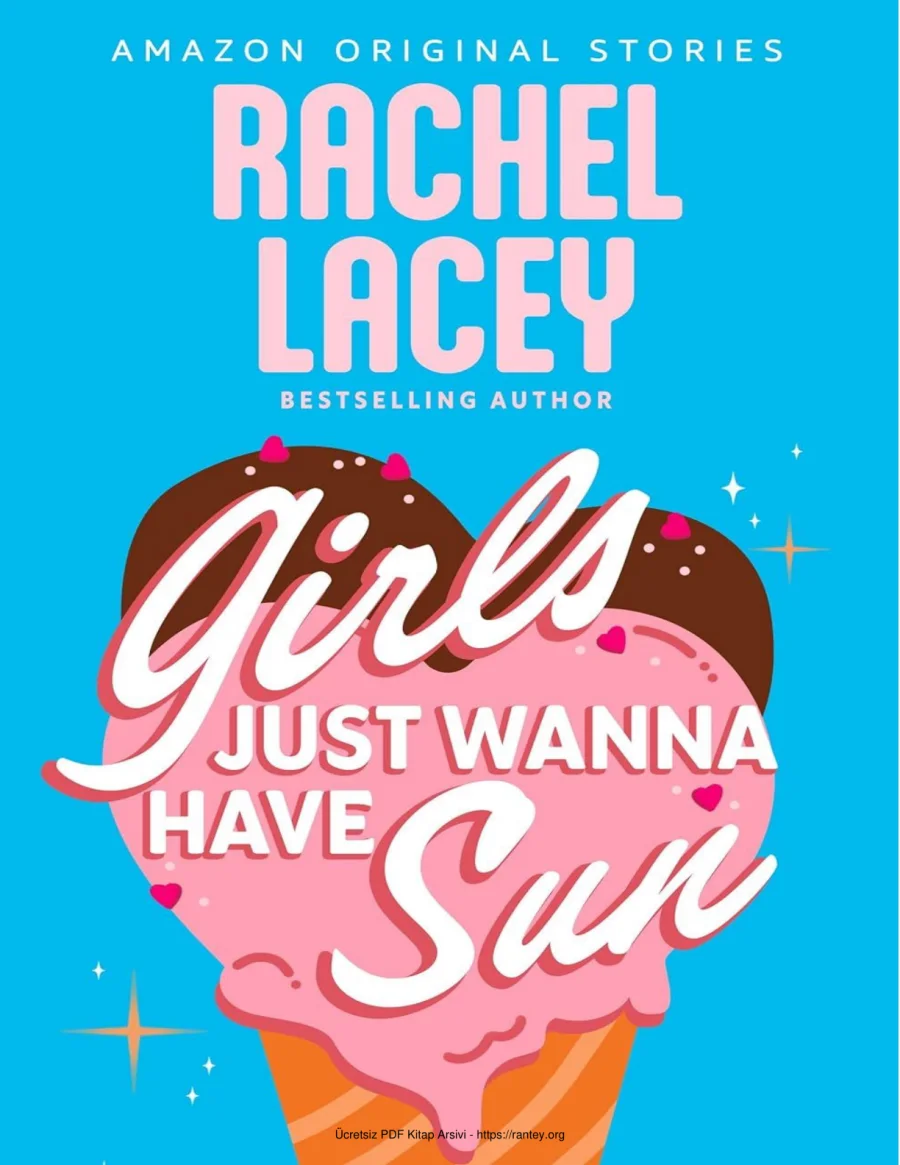 Rachel Lacey Girls Just Wanna Have Sun kapak görseli