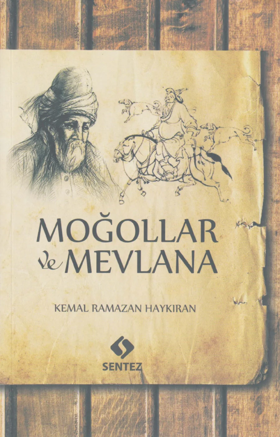Ramazan Haykıran Moğollar ve Mevln kapak görseli