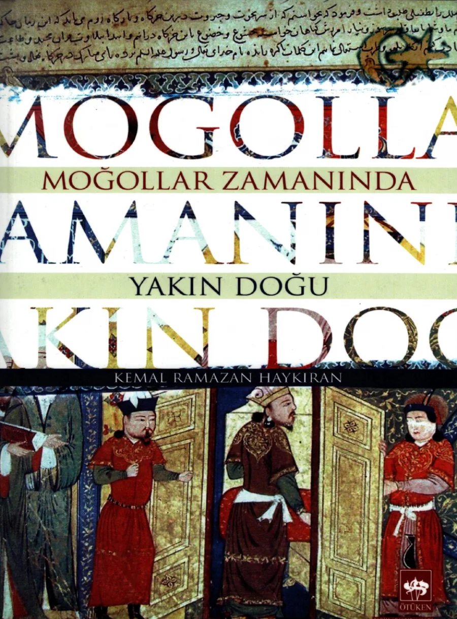 Ramazan Haykıran Moğollar Zamanında Yakın Doğu kitap kapağı