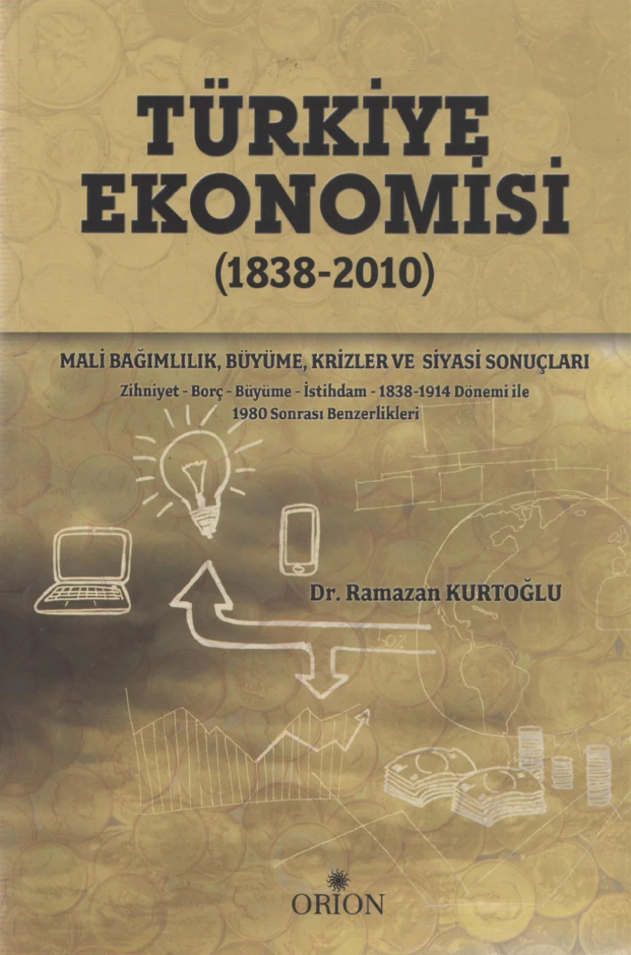 Ramazan Kurtoğlu Türkiye Ekonomisi 1838 2010 kapak görseli