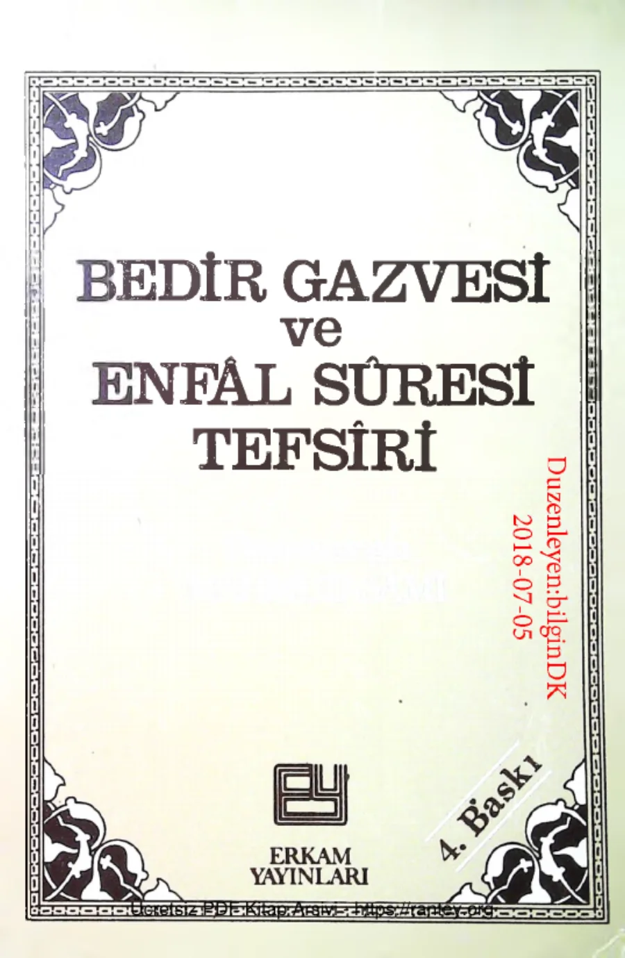 Ramazanoglu Bedir Gazvesi ve Enfal Suresi Tefsiri kapak görseli