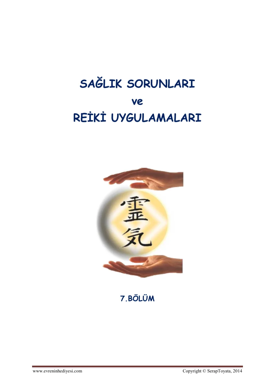 Reiki 7. Bölüm: Sağlık Sorunları ve Uygulamaları kapak görseli