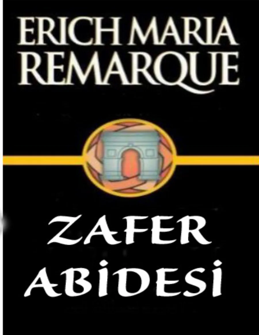 Remarque Zafer Abidesi kapak görseli