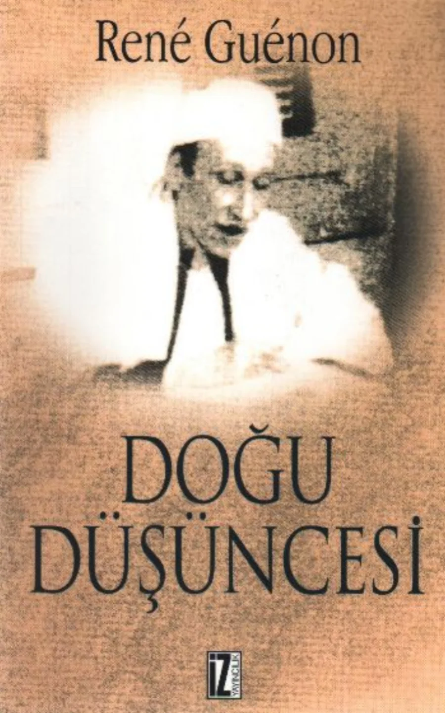 Rene Guenon Doğu Düşüncesi kapak görseli