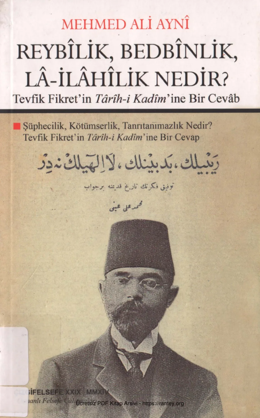 Reybilik Bedbinlik La İlahilik Nedir kapak görseli