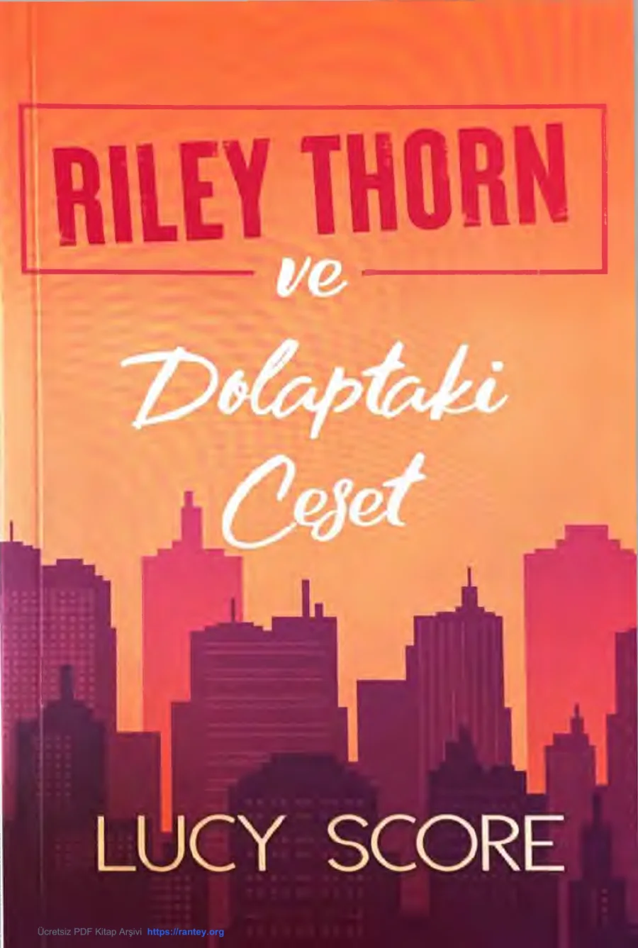 Riley Thorn ve Dolaptaki Ceset kapak görseli