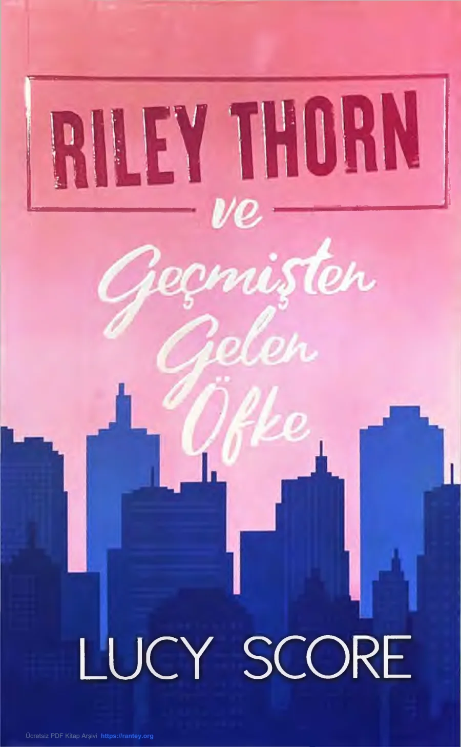Riley Thorn ve Geçmişten Gelen Öfke kapak görseli