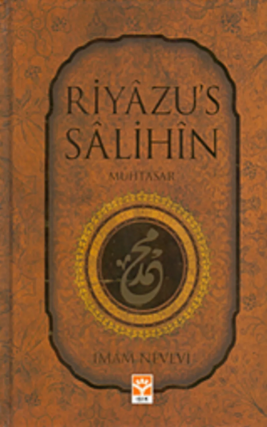 Riyâzü's-Sâlihîn Muhtasarı PDF kapak görseli