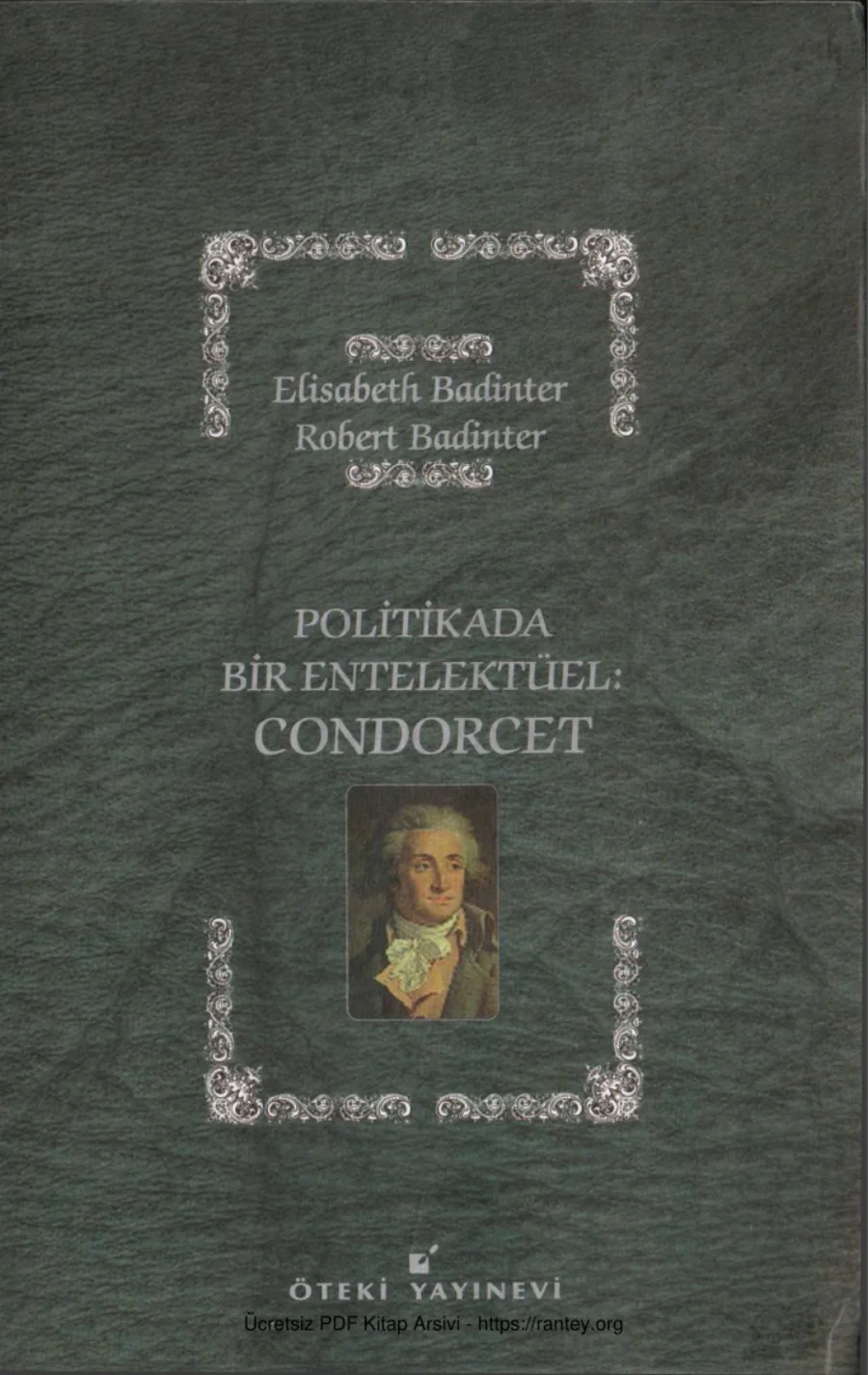 Robert Badinter Politikada Bir Entelektüel Condorcet kapak görseli