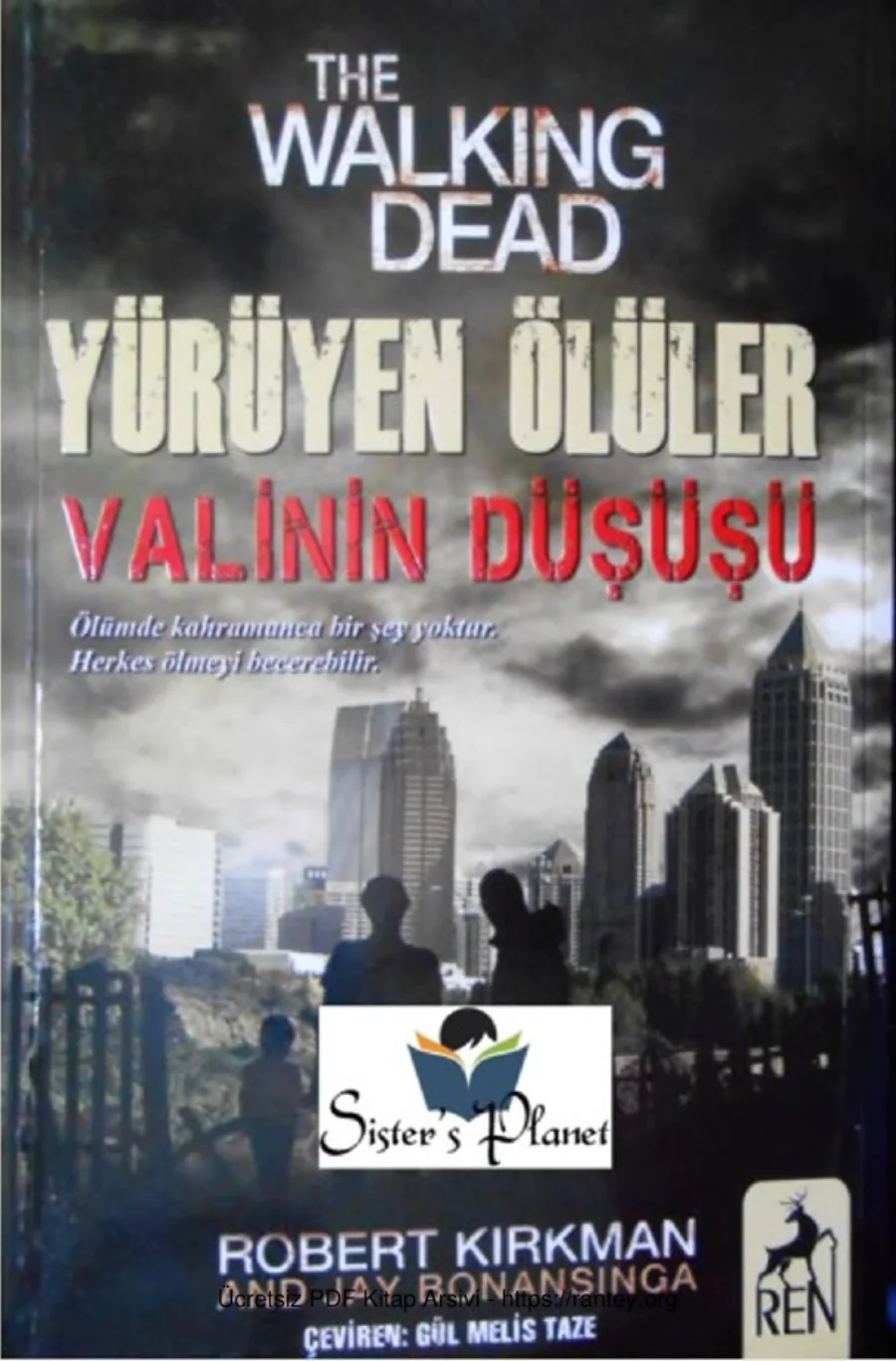 Robert Kirkman Jay Bonansinga Yürüyen Ölüler 3 Valinin Düşüşü kapak görseli