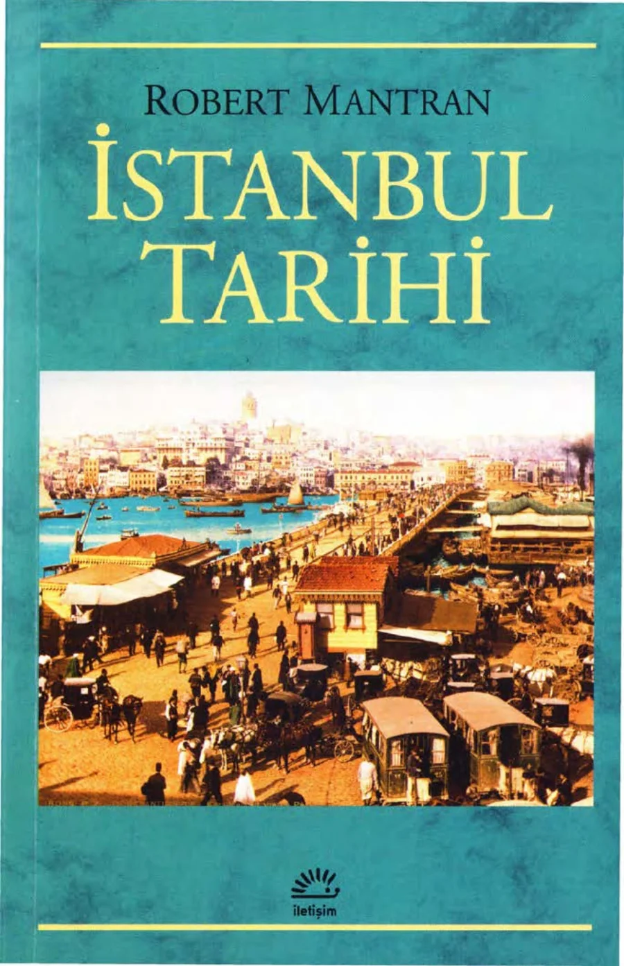 Robert Mantran İstanbul Tarihi kapak görseli