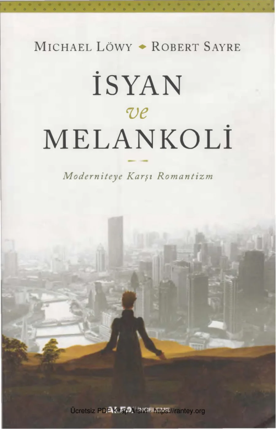 Robert Sayre İsyan ve Melankoli kapak görseli