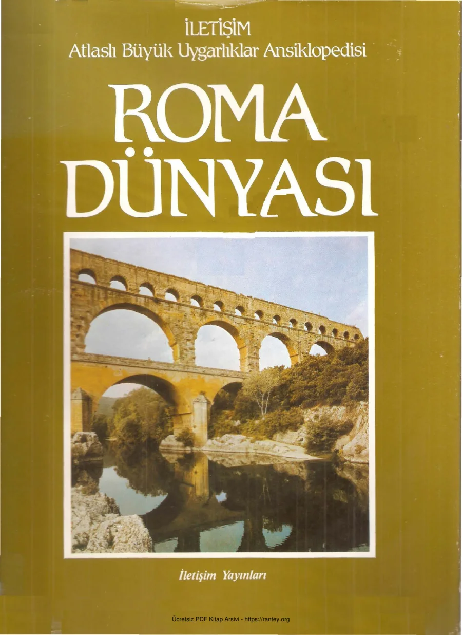 Roma Dünyası - Atlaslı Büyük Uygarlıklar Ansiklopedisi 5 kapak görseli