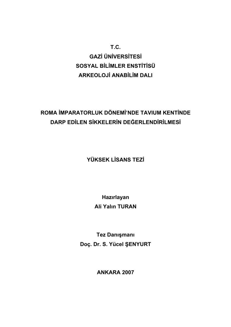 Roma İmparatorluk Döneminde Tavium Kentinde Darp Edilen Sikkelerin Değerlendirilmesi kapak görseli