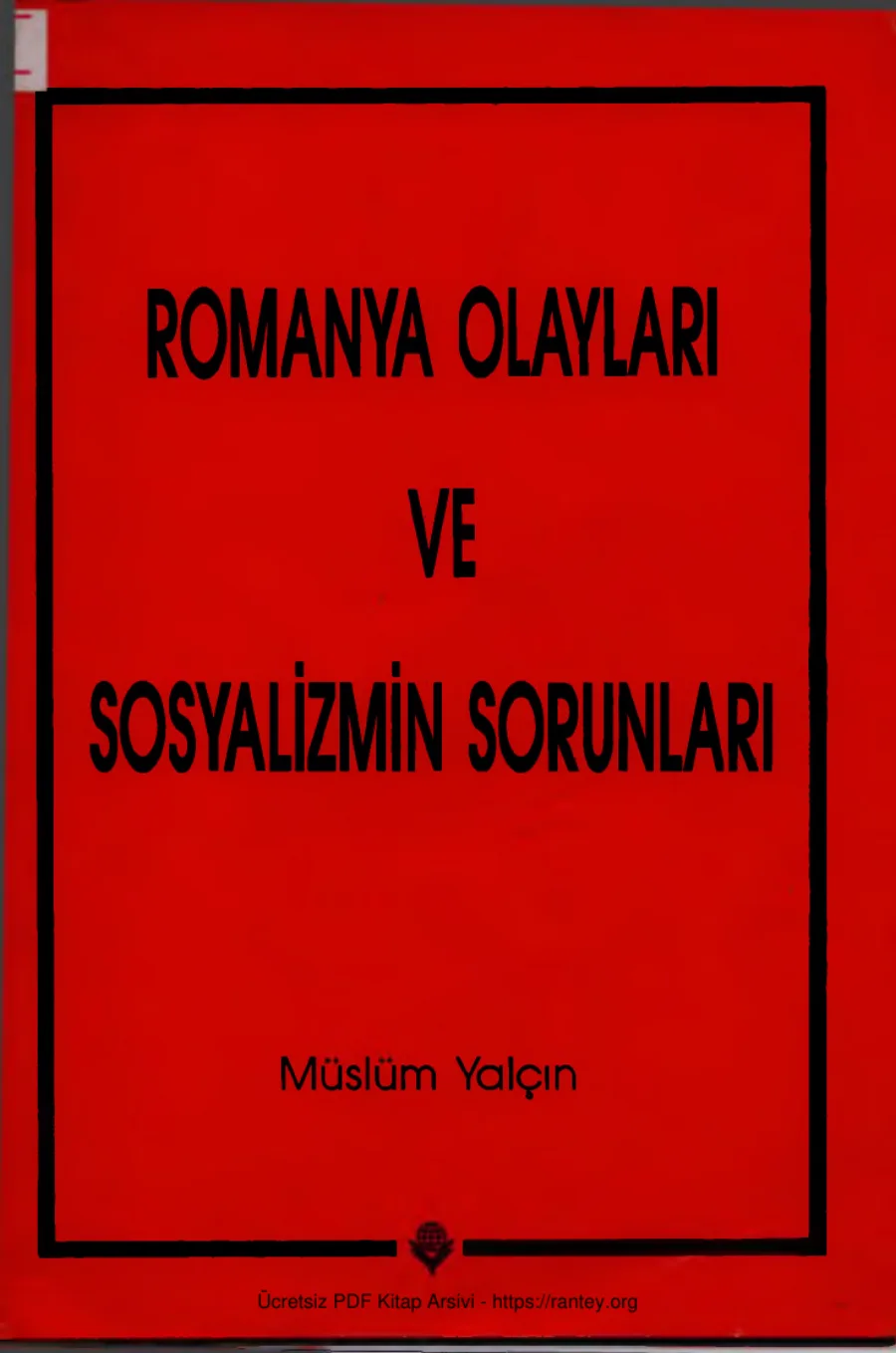 Romanya Olayları ve Sosyalizmin Sorunları kapak görseli